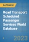Road Transport Scheduled Passenger Services World Database - Product Image