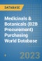 Medicinals & Botanicals (B2B Procurement) Purchasing World Database - Product Image