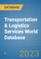 Transportation & Logistics Services World Database - Product Image