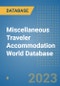 Miscellaneous Traveler Accommodation World Database - Product Image