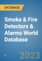 Smoke & Fire Detectors & Alarms World Database - Product Image