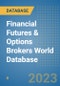 Financial Futures & Options Brokers World Database - Product Image