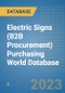 Electric Signs (B2B Procurement) Purchasing World Database - Product Image