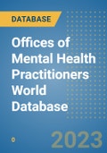 Offices of Mental Health Practitioners World Database- Product Image