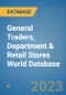 General Traders, Department & Retail Stores World Database - Product Image