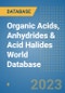 Organic Acids, Anhydrides & Acid Halides World Database - Product Thumbnail Image