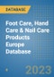 Foot Care, Hand Care & Nail Care Products Europe Database - Product Image