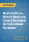 National Parks, Nature Reserves, Zoos & Botanical Gardens World Database - Product Image
