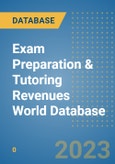 Exam Preparation & Tutoring Revenues World Database- Product Image