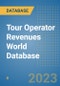 Tour Operator Revenues World Database - Product Image