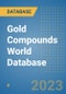 Gold Compounds World Database - Product Image