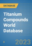 Titanium Compounds World Database- Product Image