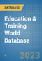 Education & Training World Database - Product Image