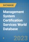 Management System Certification Services World Database - Product Image