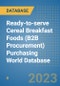 Ready-to-serve Cereal Breakfast Foods (B2B Procurement) Purchasing World Database - Product Image