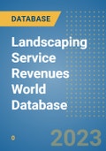 Landscaping Service Revenues World Database- Product Image