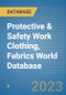 Protective & Safety Work Clothing, Fabrics World Database - Product Image