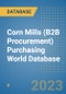 Corn Mills (B2B Procurement) Purchasing World Database - Product Image