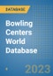 Bowling Centers World Database - Product Image