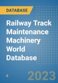 Railway Track Maintenance Machinery World Database- Product Image
