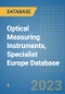Optical Measuring Instruments, Specialist Europe Database - Product Thumbnail Image