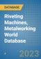 Riveting Machines, Metalworking World Database - Product Image