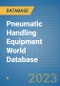 Pneumatic Handling Equipment World Database - Product Image