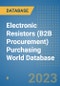 Electronic Resistors (B2B Procurement) Purchasing World Database - Product Image