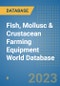 Fish, Mollusc & Crustacean Farming Equipment World Database - Product Image