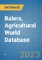 Balers, Agricultural World Database - Product Image