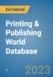Printing & Publishing World Database - Product Image