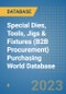 Special Dies, Tools, Jigs & Fixtures (B2B Procurement) Purchasing World Database - Product Image