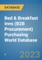 Bed & Breakfast Inns (B2B Procurement) Purchasing World Database - Product Image