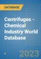 Centrifuges - Chemical Industry World Database - Product Image