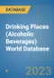 Drinking Places (Alcoholic Beverages) World Database - Product Image