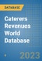 Caterers Revenues World Database - Product Image