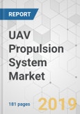 UAV Propulsion System Market - Global Industry Analysis, Size, Share, Growth, Trends, and Forecast, 2019 - 2027- Product Image