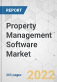 Property Management Software Market - Global Industry Analysis, Size, Share, Growth, Trends, and Forecast, 2022-2031- Product Image