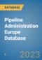 Pipeline Administration Europe Database - Product Image