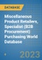 Miscellaneous Product Retailers, Specialist (B2B Procurement) Purchasing World Database - Product Image