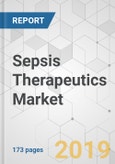 Sepsis Therapeutics Market - Global Industry Analysis, Size, Share, Growth, Trends, and Forecast, 2019 - 2027- Product Image