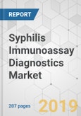 Syphilis Immunoassay Diagnostics Market - Global Industry Analysis, Size, Share, Growth, Trends, and Forecast, 2019 - 2027- Product Image