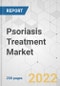 Psoriasis Treatment Market - Global Industry Analysis, Size, Share, Growth, Trends, and Forecast, 2022-2031 - Product Image
