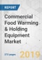 Commercial Food Warming & Holding Equipment Market - Global Industry Analysis, Size, Share, Growth, Trends, and Forecast, 2019 - 2027 - Product Thumbnail Image