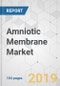 Amniotic Membrane Market - Global Industry Analysis, Size, Share, Growth, Trends, and Forecast, 2019 - 2027 - Product Thumbnail Image
