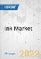Ink Market - Global Industry Analysis, Size, Share, Growth, Trends, and Forecast, 2022-2031 - Product Image
