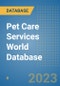 Pet Care Services World Database - Product Image