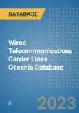 Wired Telecommunications Carrier Lines Oceania Database- Product Image