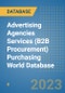 Advertising Agencies Services (B2B Procurement) Purchasing World Database - Product Image