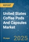 United States Coffee Pods and Capsules Market - Growth, Trends, COVID-19 Impact, and Forecasts (2022 - 2027) - Product Thumbnail Image